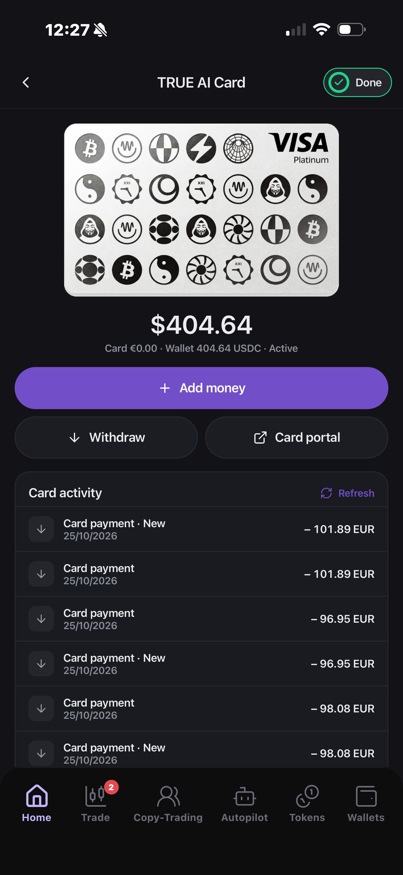 Экран TRUE AI Card: оформление карты, баланс, кнопки Add money, Withdraw и Card portal и список платежей по карте.