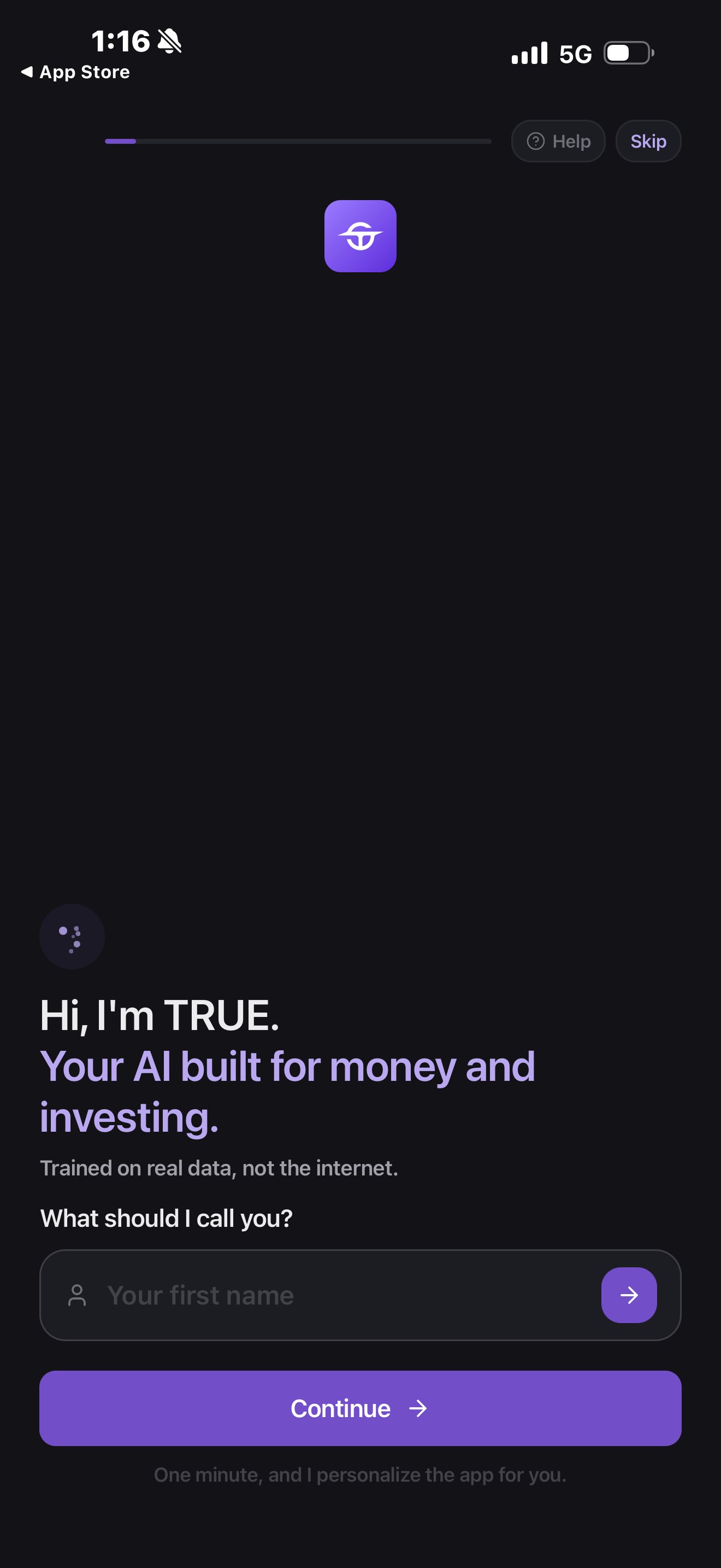 New onboarding on the app: TRUE introduces itself and asks for your first name