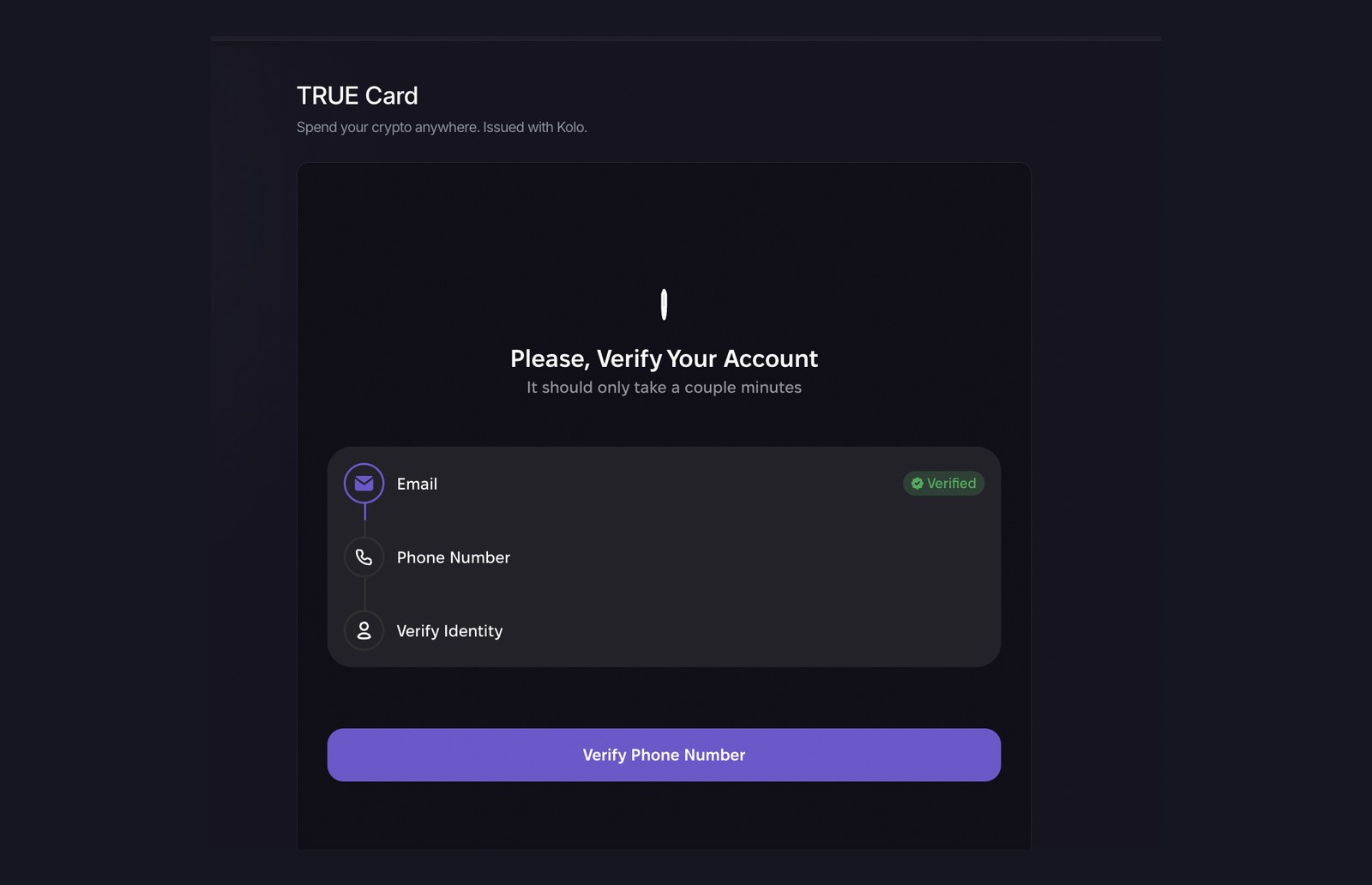TRUE Card in preparation: the verification steps for email, phone number and identity.